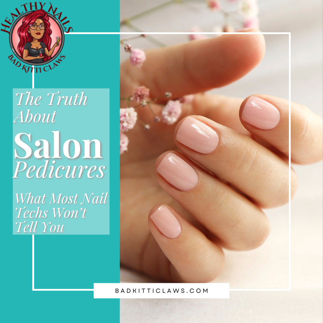 The Truth About Salon Pedicures: What Most Nail Techs Won’t Tell You